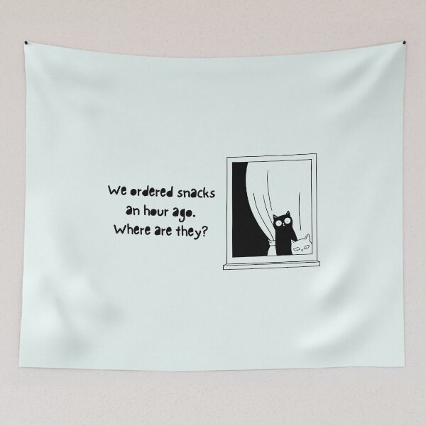 Item preview, We Ordered Snacks An Hour Ago. Where Are They? designed and sold by Artify Shirts.