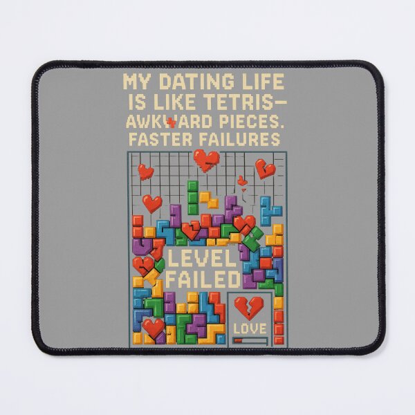 Item preview, Tetris Dating Life – Awkward Pieces and Love Failures designed and sold by TeesAndSass.