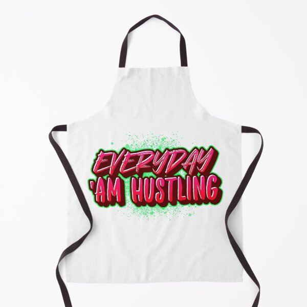 Item preview, EVERYDAY AM HUSTLING designed and sold by EdgeBoss.