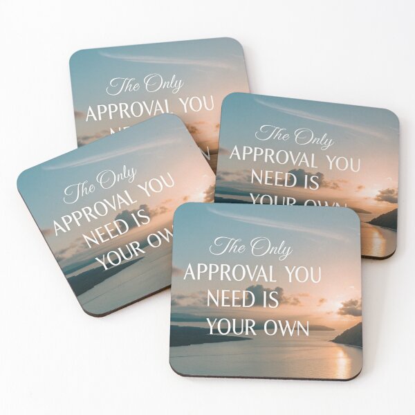 Item preview, The only approval you need is your own designed and sold by JohnBlack2025.