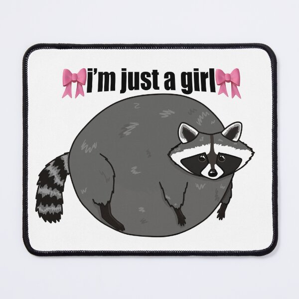 Item preview, I'm Just a Girl Chunky Raccoon designed and sold by CritterStudio.