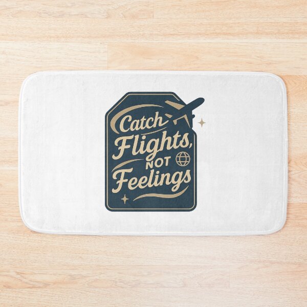 Item preview, Catch Flights, Not Feelings – Retro Jet-Set Script designed and sold by Merchbes.