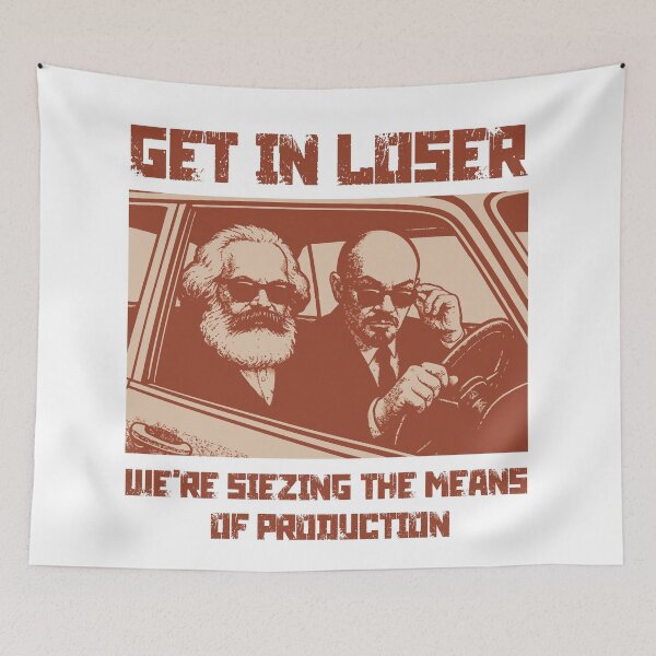 Item preview, Get in, We're breaking the Chains of the Proletariat. designed and sold by Veltrix-Studios.