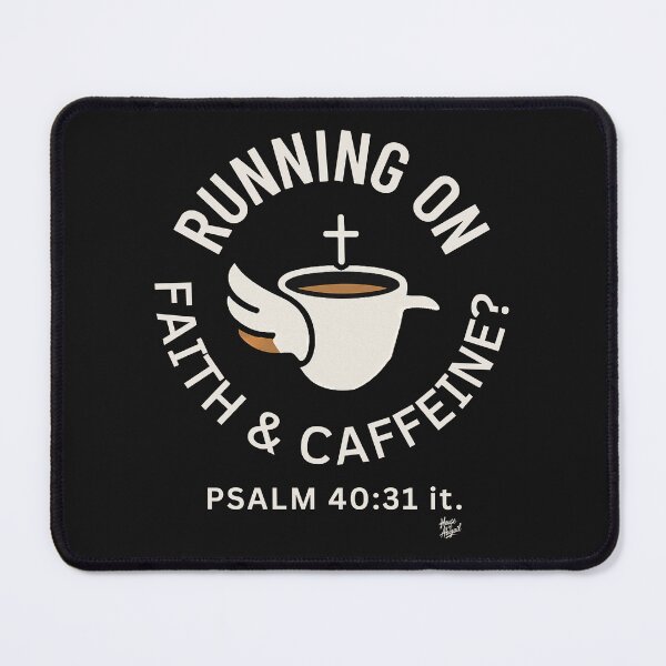 Item preview, Running on Faith & Caffeine?" (Psalm 40:31 it.) designed and sold by HouseofAbigail.