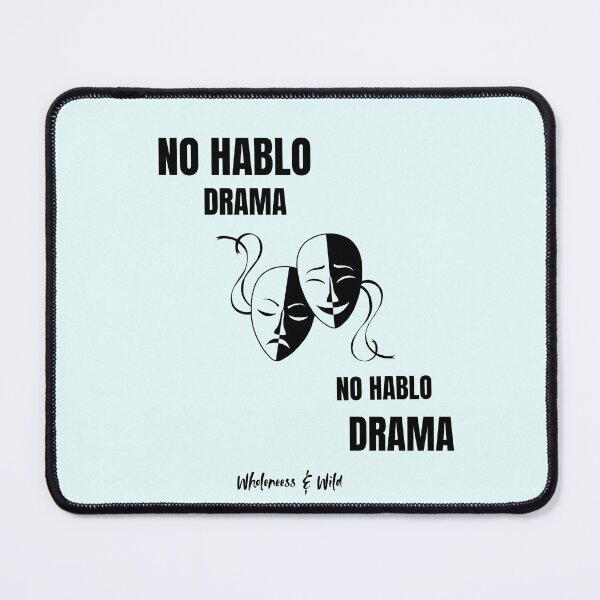 Item preview, EN: No Hablo Drama — Chill Vibes Only designed and sold by Wholeness-Wild.
