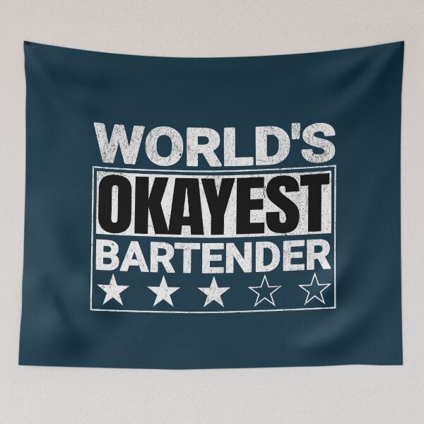 Item preview, World's Okayest Bartender Funny Saying designed and sold by NosandEdgy.