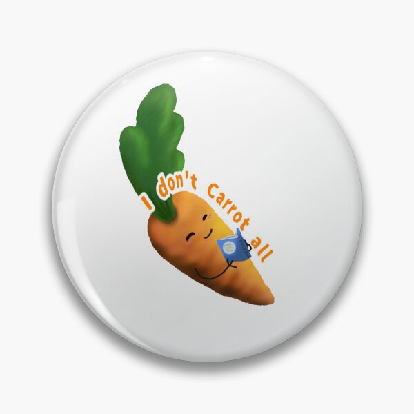 Item preview, I don't carrot all! designed and sold by Ellyqua713.