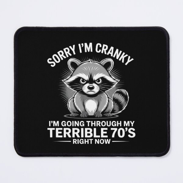 Item preview, Cranky Raccoon Funny 70s Birthday Design - Terrible 70s Humor Gift designed and sold by love3617.