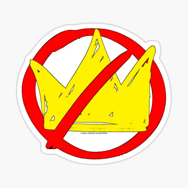 Item preview, No Kings designed and sold by EJsArtwork.
