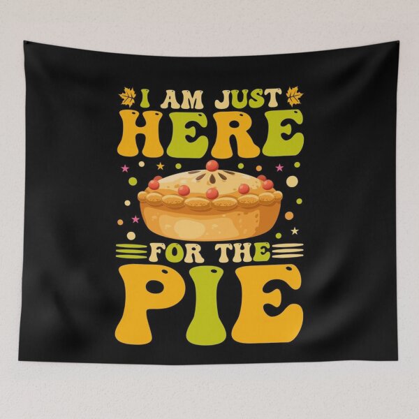 Item preview, I am just here for the pie | Autumn | Fall design with a pie and a coffee  designed and sold by TeenLake.