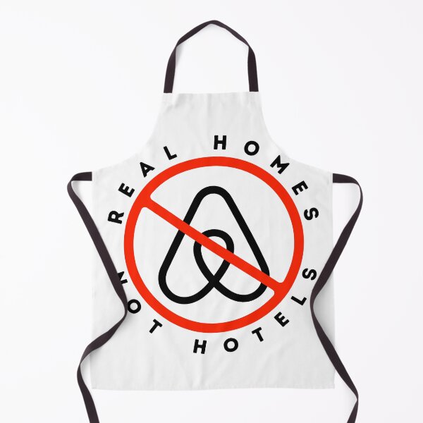 Item preview, Real Homes, Not Hotels - No To Airbnb - Anti Airbnb designed and sold by SassyArtistry.