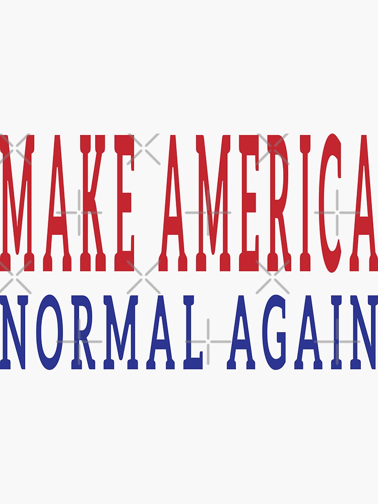 Thumbnail 3 of 3, Sticker, Make America Normal Again designed and sold by EthosWear.