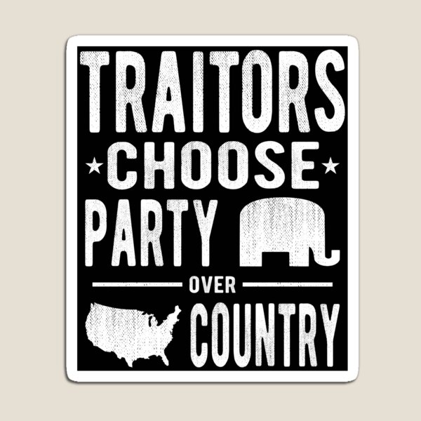 Traitors Party over Country Magnet
