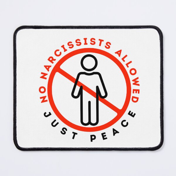 Item preview, No Narcissists Allowed, Just Peace Sign designed and sold by SassyArtistry.