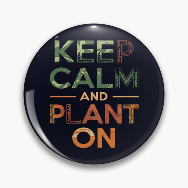 Item preview, Keep Calm and Plant On – Nature Lover’s designed and sold by Taans-Creation.