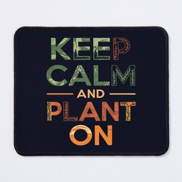 Item preview, Keep Calm and Plant On – Nature Lover’s designed and sold by Taans-Creation.