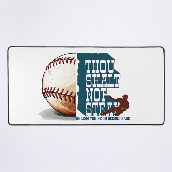 Item preview, Thou shalt not steal, unless you're on second base designed and sold by GiggleGooods.