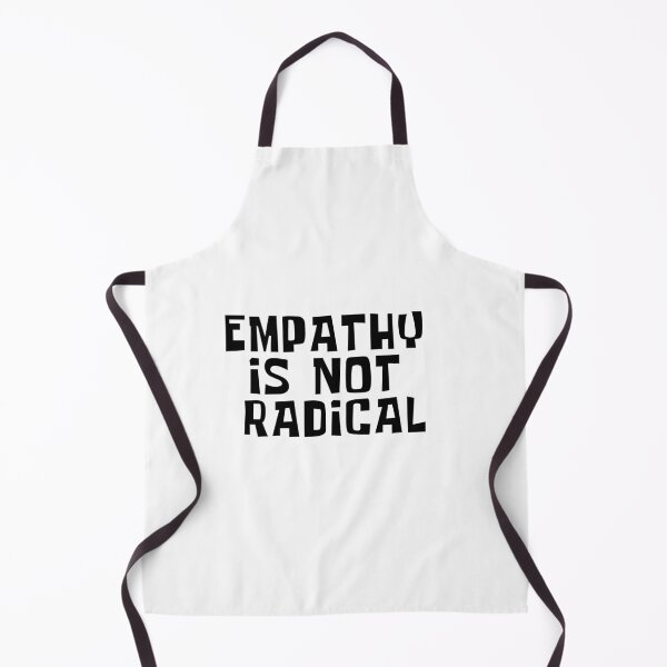 Item preview, Empathy is not radical or woke!! designed and sold by ADHD-powered-hippie.