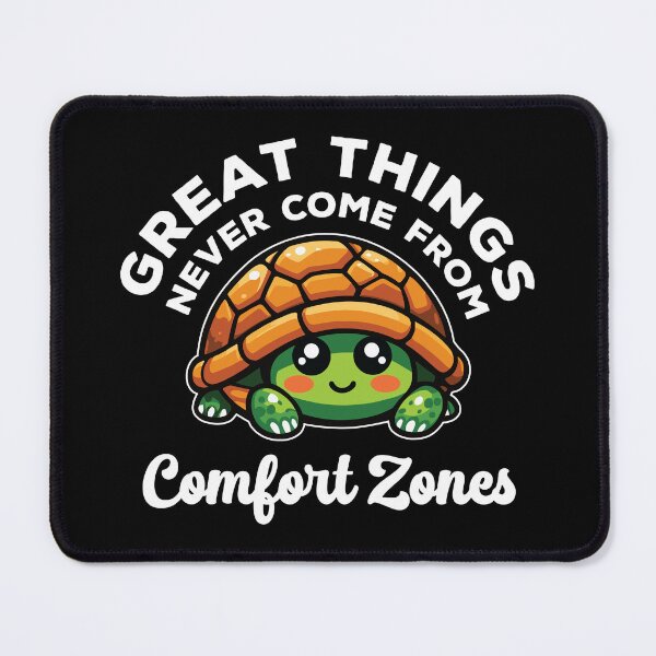 Item preview, Great Things Never Come from Comfort Zones - Cute Turtle designed and sold by MO DESIGNS.