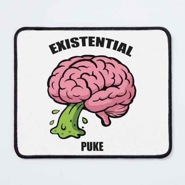 Item preview, Overloaded Mind, Existential Puke designed and sold by FlickerMind.