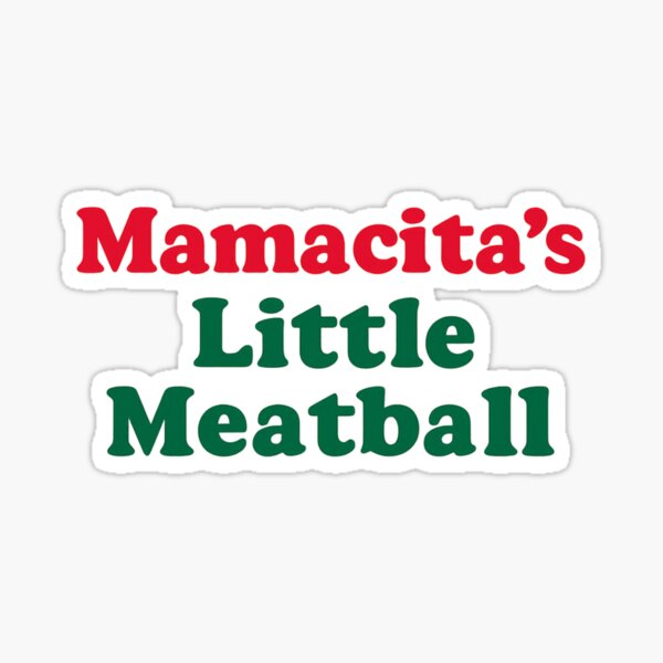 Artikel-Vorschau von Mamacitas kleiner Fleischball, designt und verkauft von OddlyGood99.