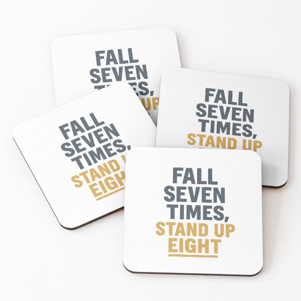 Item preview, Fall Seven Times, Stand Up Eight | Motivational Grit Tee designed and sold by Just You Tee | Say It Loud, Wear It Proud.