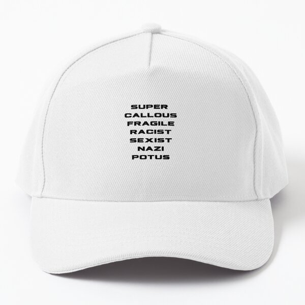 Item preview, Super callous fragile racist sexist nazi POTUS Anti Trump Protest designed and sold by EspyDesignCo.