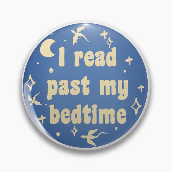 Item preview, I Read Past My Bedtime designed and sold by Druid Soup.