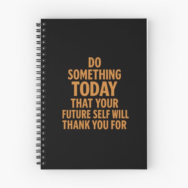 Item preview, Do Something Today Your Future Self Will Thank You For | Motivational Tee designed and sold by Just You Tee | Say It Loud, Wear It Proud.