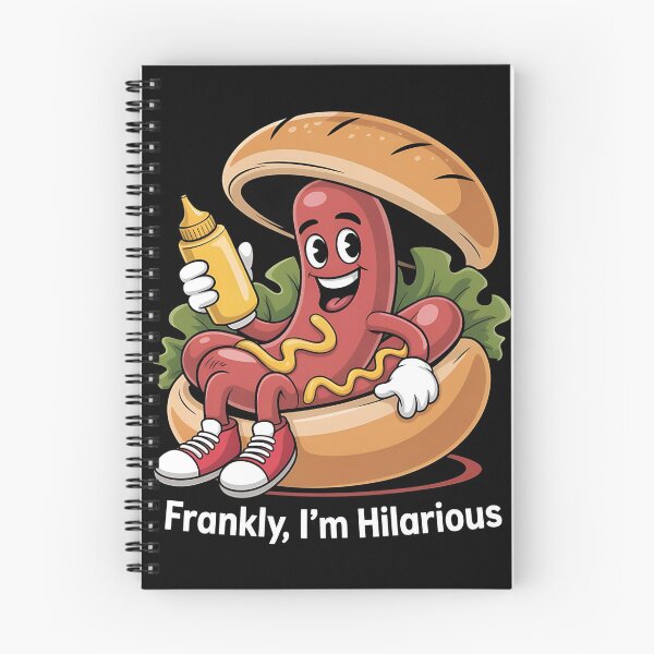 Item preview, Frankly, I'm hilarious - Enjoy hot dog - Hot dog what else - Think hot dog - Just do hot dog - Its hot dog time designed and sold by JansenGS.