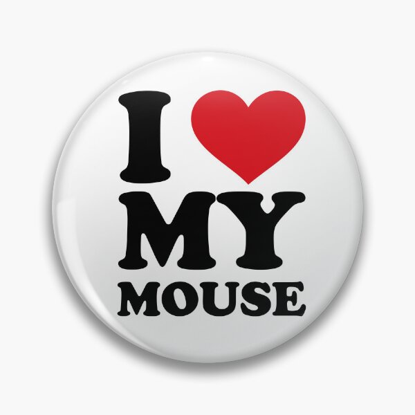 Item preview, I love My Mouse – Cute Pet Love Design designed and sold by EmeraldeaArt.