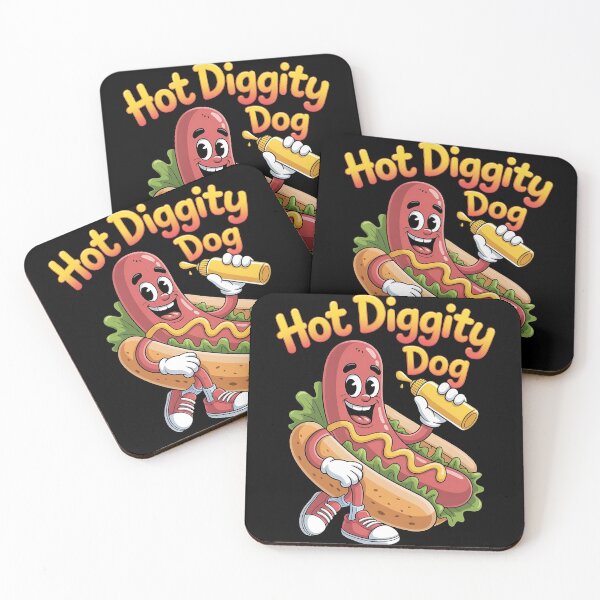 Item preview, Hot diggity dog - Enjoy hot dog - Hot dog what else - Think hot dog - Just do hot dog - Its hot dog time designed and sold by JansenGS.