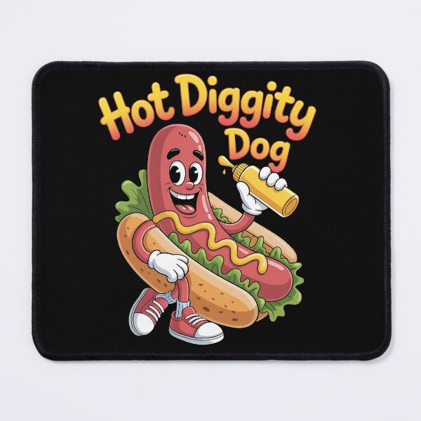 Item preview, Hot diggity dog - Enjoy hot dog - Hot dog what else - Think hot dog - Just do hot dog - Its hot dog time designed and sold by JansenGS.
