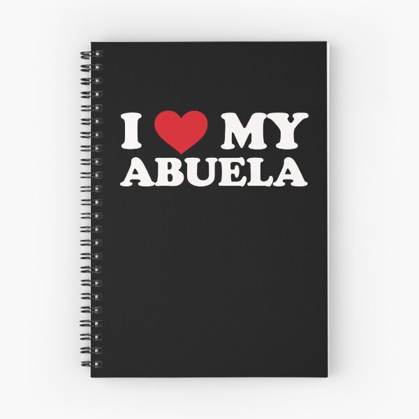 Item preview, I love my Abuela - Expressing Endless Love white design designed and sold by EmeraldeaArt.