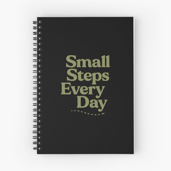 Item preview, Small Steps Every Day | Motivational Calm Quote Tee designed and sold by Just You Tee | Say It Loud, Wear It Proud.