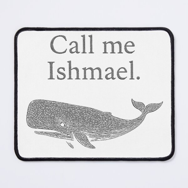 Item preview, Call me Ishmael — Moby Dick designed and sold by nopewear..