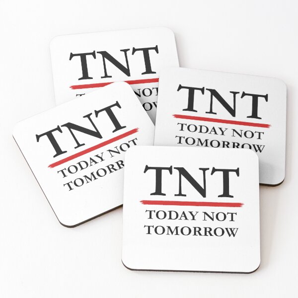 Item preview, TNT: Today Not Tomorrow designed and sold by CreatureHouse95.