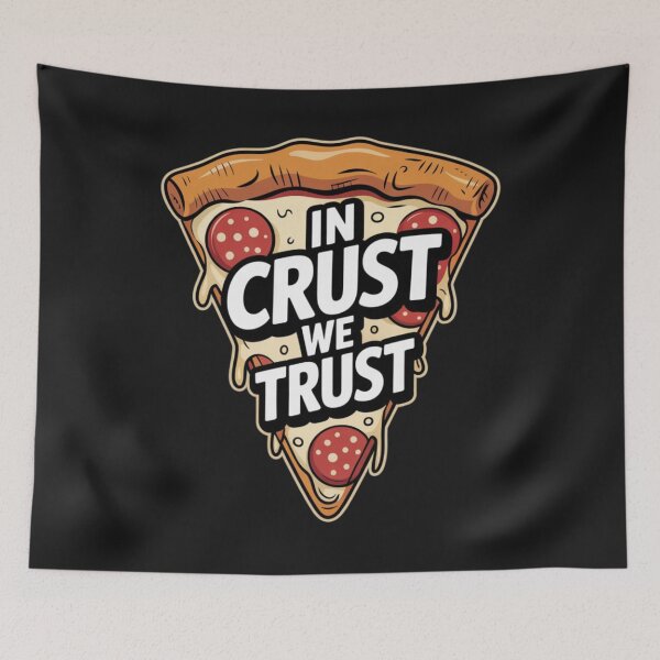 Item preview, In Crust We Trust designed and sold by 123ks.