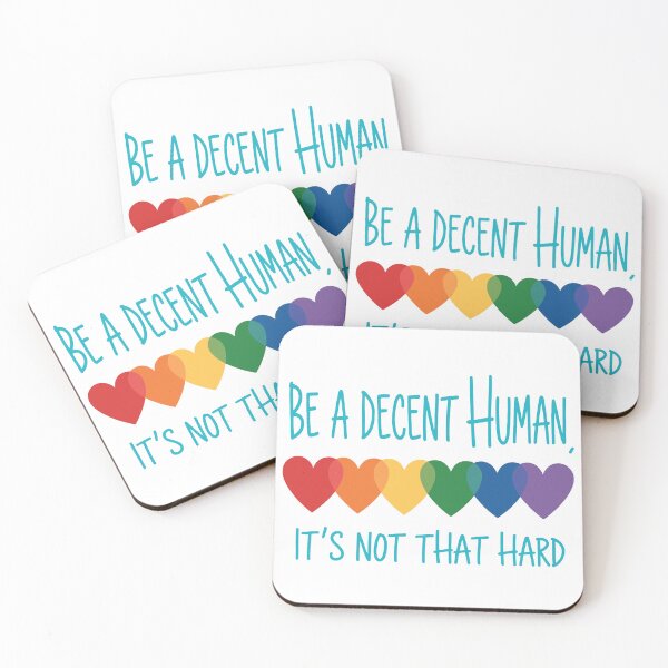 Item preview, Be A Decent Human designed and sold by Angry Swan Designs.