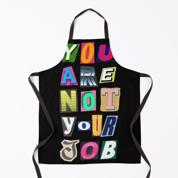 Item preview, You Are Not Your Job designed and sold by Nikita Abakumov.