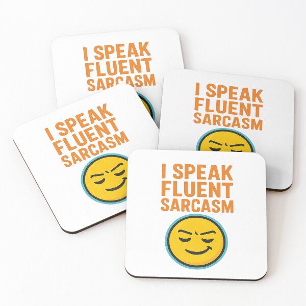 Item preview, I SPEAK FLUENT SARCASM designed and sold by e-monsterz.