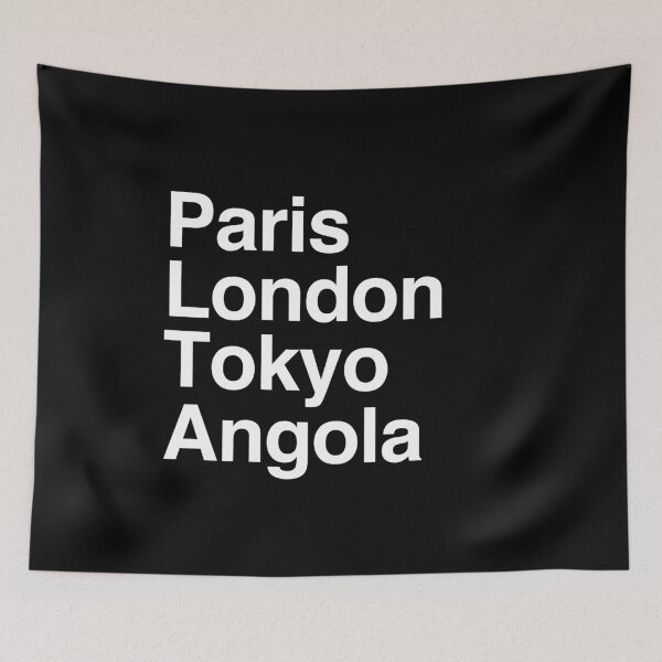 Item preview, Paris London Tokyo Angola designed and sold by Custom365.