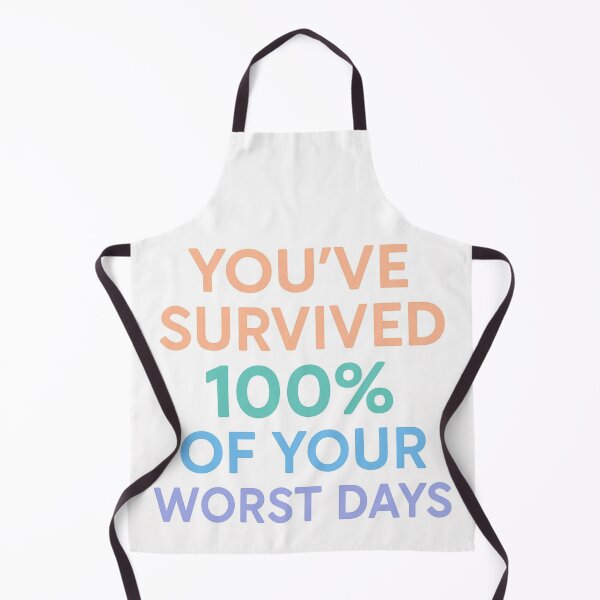 Item preview, You’ve Survived 100% of Your Worst Days – Motivational Quote designed and sold by Calm Design Studio.