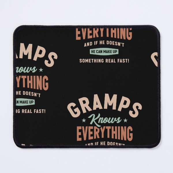 Item preview, Gramps Knows Everything Funny Grandpa Humor designed and sold by cidolopez.