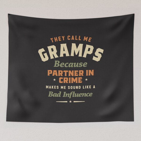 Item preview, They Call Me Gramps Partner In Crime Grandpa Humor designed and sold by cidolopez.