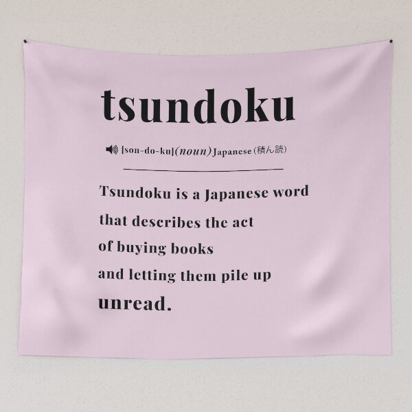 Item preview, Tsundoku Definition Design 1 designed and sold by DigitalandPhoto.