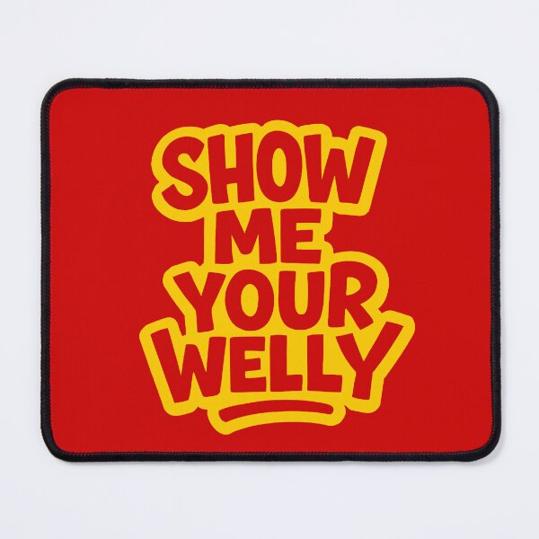 Item preview, Show me your welly - yellow designed and sold by FunnehGacha.