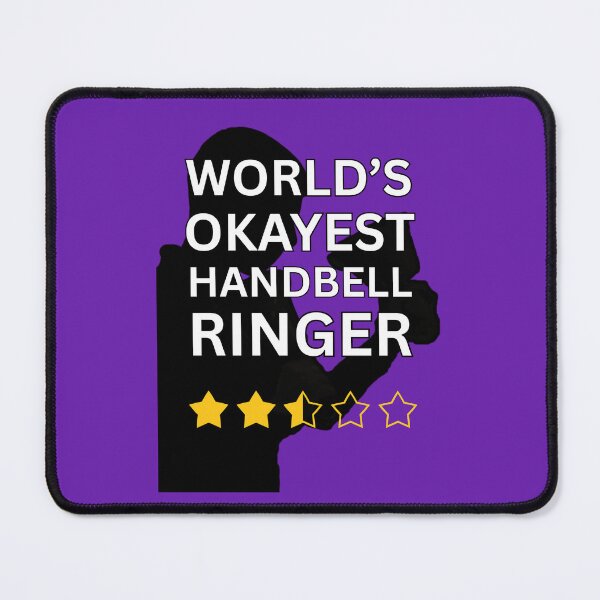 Item preview, World’s okayest handbell ringer designed and sold by CelticClapper.