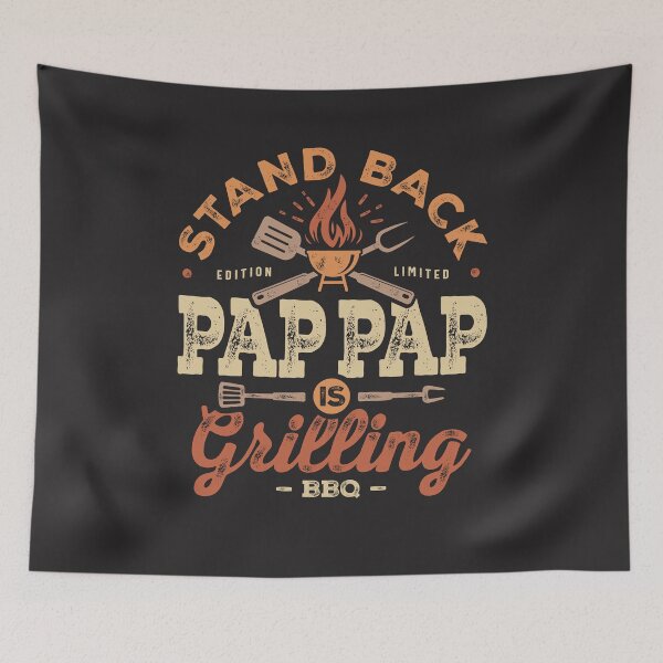 Item preview, Stand Back Pap Pap Is Grillin' Funny BBQ Grilling Pap Pap designed and sold by cidolopez.
