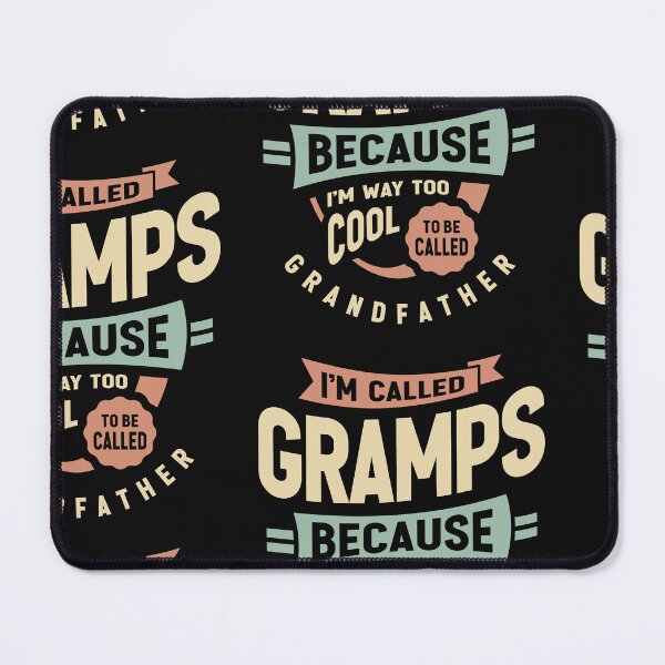 Item preview, I'm Called Gramps Too Cool For Grandfather Funny Grandpa designed and sold by cidolopez.